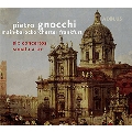 Pietro Gnocchi: Six Concertos, Sonata a tre