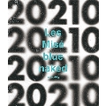 syrup16g LIVE Les Mise blue naked「20210(extendead)」 東京ガーデンシアター 2021.11.04
