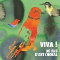 VIVA! フランスの合唱芸術～今日まで30年の歩み