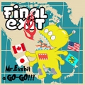 Mr.Exshit a GO-GO!!!<限定盤>