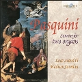 B.Pasquini: Sonatas for Two Organs