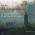 ハインリヒ・フォン・ヘルツォーゲンベルク: 2台ピアノ、4手連弾のためのピアノ曲全集