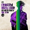 Remixed With Love by Joey Negro Vol.2 Part. B