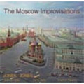 The Moscow Improvisations