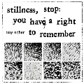 Stillness, Stop: You Have A Right To Remenber