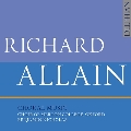 リチャード・アラン: 合唱作品集