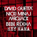 Hey Mama: Feat. Nicki Minaj & Afrojack (Remixes EP)<初回生産限定盤>