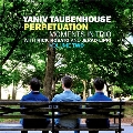 Perpetuation / Moments In Trio: Volume Two
