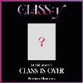 Class Is Over: 1st Mini Album Y (Platform Album ver.) [ダウンロード・カード]