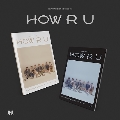 How R U: 1st Mini Album (ランダムバージョン)
