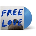 Free Love<Sky Blue Opaque Vinyl/初回生産限定盤>
