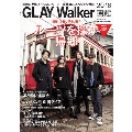 GLAY Walker 2018函館