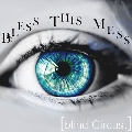 blind Circus.<完全限定盤>