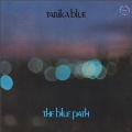 The Blue Path<数量限定盤>