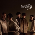 From Dusk Till Dawn<限定盤>