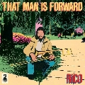 That Man Is Forward (40th Anniversary Vinyl)
