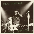 Cruel To Be Kind (40th Anniversary Edition)<Green Vinyl>