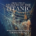 Secrets of Titanic