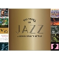 100 Years Of Jazz A Celebration Through 10 Masterpieces