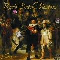 Rare Dutch Masters
