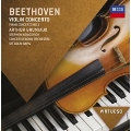 Beethoven: Piano Concerto No.3 Op.37, Violin Concerto Op.61