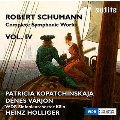 Shumann: Complete Symphonic Works Vol.4