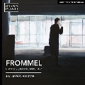 Frommel: Piano Sonatas No.4-No.7