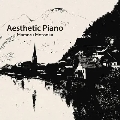Aesthetic Piano