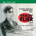 Yakov Flier Vol.2 From 1946-1948 Recordings - J.Strauss II (Grunfeld), Wagner (Liszt), Liszt