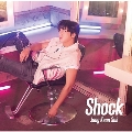 Shock [CD+Booklet]<初回限定盤C>