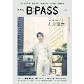 BACKSTAGE PASS (バックステージ・パス) 2022年 06月号 [雑誌]