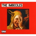 The Imbeciles