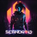 Scandroid<限定盤>