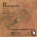 「ロマンシーリョ」～スペインのギター作品集