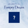 Empty Dream: 5th Mini Album<限定盤>