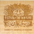 Festival Of The Lion King (Walt Disney Exclusive)<限定盤>