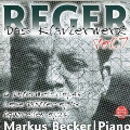 Reger: Piano Works