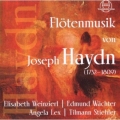 Haydn: Music for Flute / Elisabeth Weinzierl, Edmund Wachter, Angela Lex, Tilmann Stiehler
