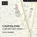 カスティリョーニ: ピアノ作品全集 第1集