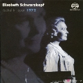 エリーザベト・シュヴァルツコップ - 来日リサイタル 1972