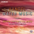 Handel: Water Music HWV.348-HWV.350, Occasional Oratorio HWV.62 - Overture