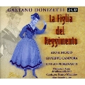 Donizetti: (La) Figlia del reggimento
