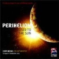 The Perihelion - Closer to the Sun