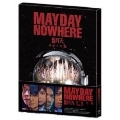 Mayday Nowhere Movies (プレオーダー盤)