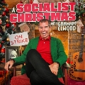 A Socialist Christmas with Graham Elwood