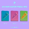 Thrill-Ing: 6th Mini Album (Platform Ver.)(3種セット) [ミュージックカード]<オンライン限定>