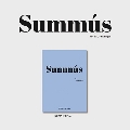 Summus: 1st Single (SUMMER Ver.)