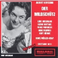 LORTZING:DER WILDSCHUETZ (1954:STUTTGART):H.MULLER-KRAY(cond)/STUTTGART RSO/H.REHFUSS(Bs)/ETC