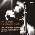 FINN VON EYBEN WORKSHOP & RADIOJAZZ-GRUPPEN, 1966-1967