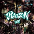 RAIZIN [CD+DVD]<初回限定盤/Btype>